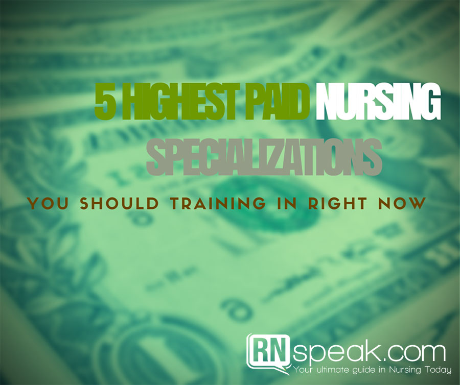 5-highest-paid-nursing-specializations