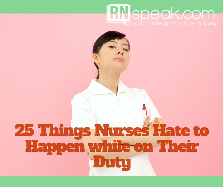 25Things-nurse-hate-to-happen