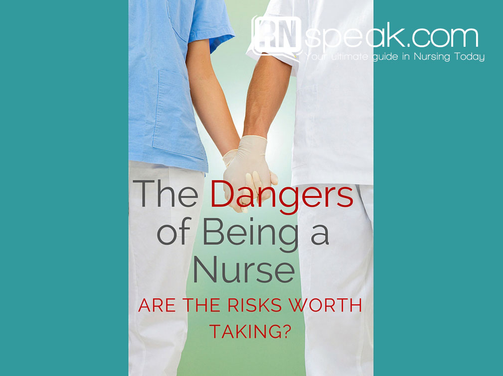 dangers-nurse-take-risk