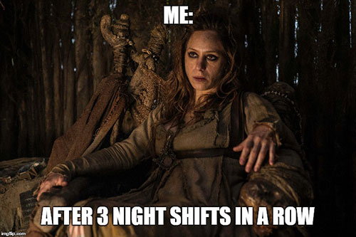 nurse end of shift game of throne