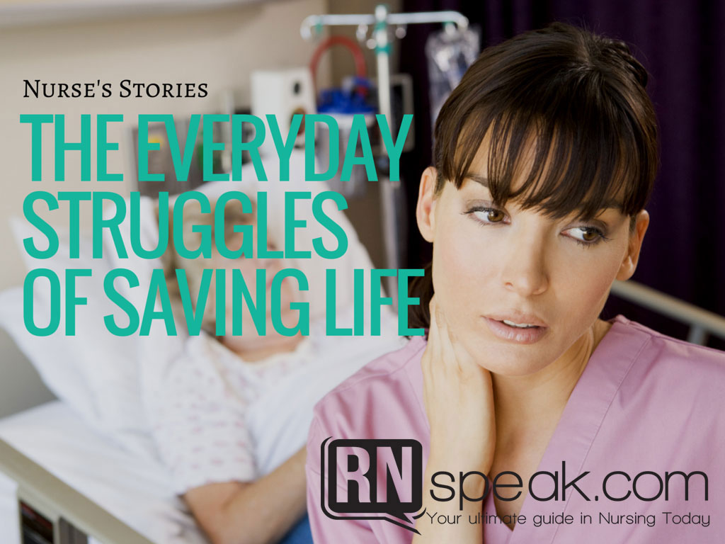 nurse struggles-of-saving-life
