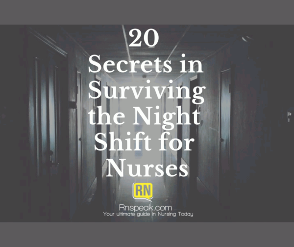 20 Secrets In Surviving The Night Shift For Nurses | RNspeak