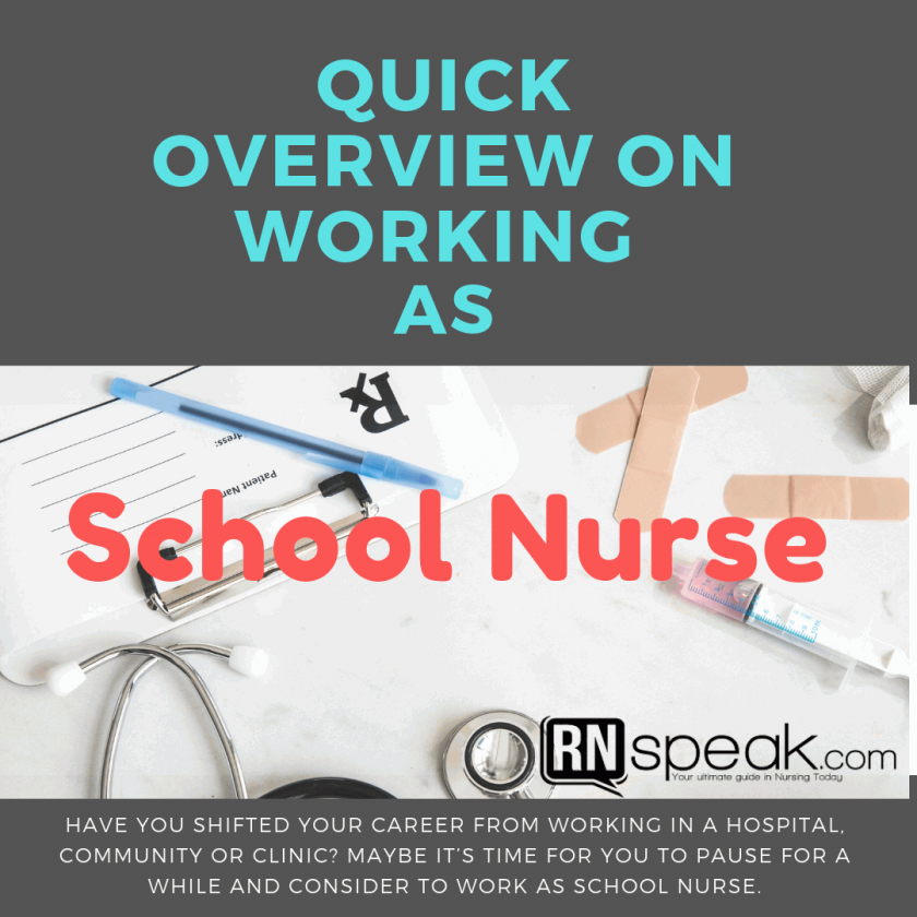 Quick Overview On Working As School Nurse Abroad | RNspeak