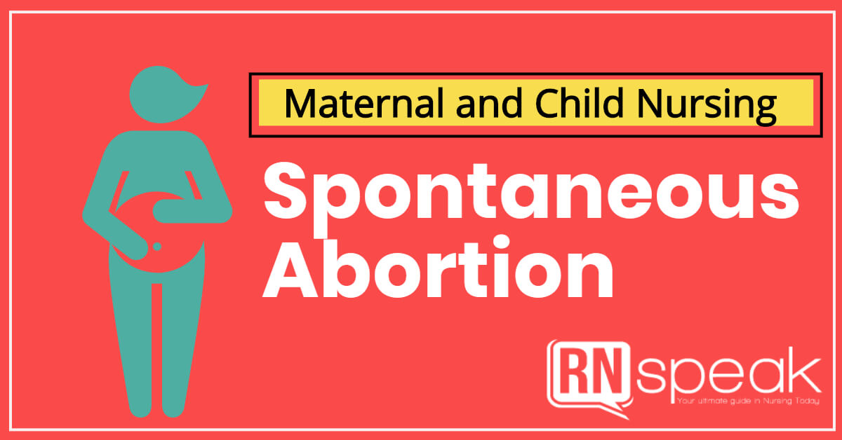 Spontaneous Abortion