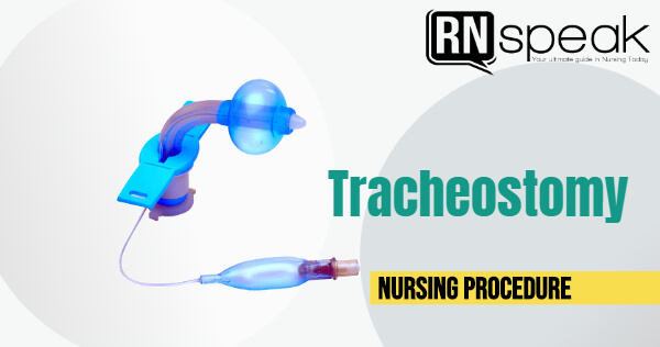 tracheostomynursingprocedure