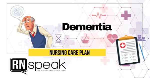 Dementia Nursing Care Plan Self Care Deficit