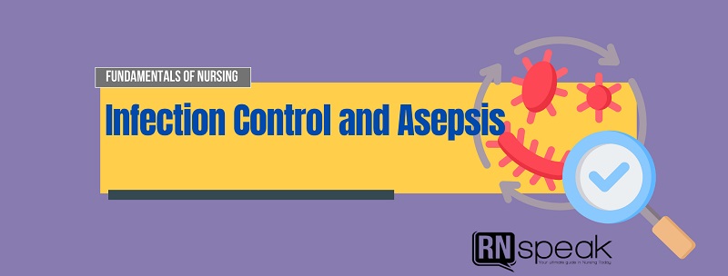 Infection control and asepsis