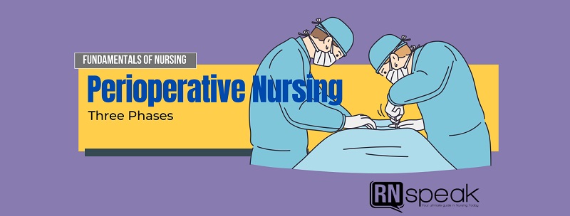 perioperative nursing phases final
