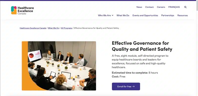 Healthcare Excellence Canada’s Effective Governance for Quality and Patient Safety course Healthcare Excellence Canada’s Effective Governance for Quality and Patient Safety course